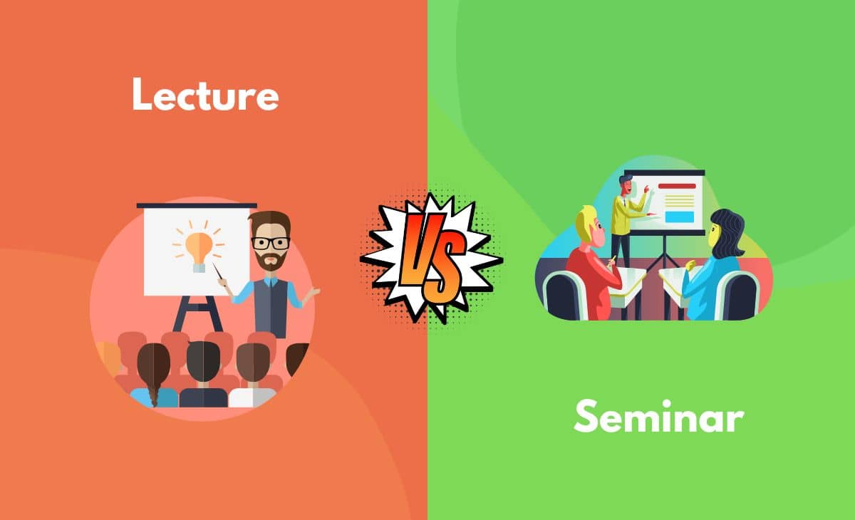 Lecture Vs Seminar What s The Difference With Table 