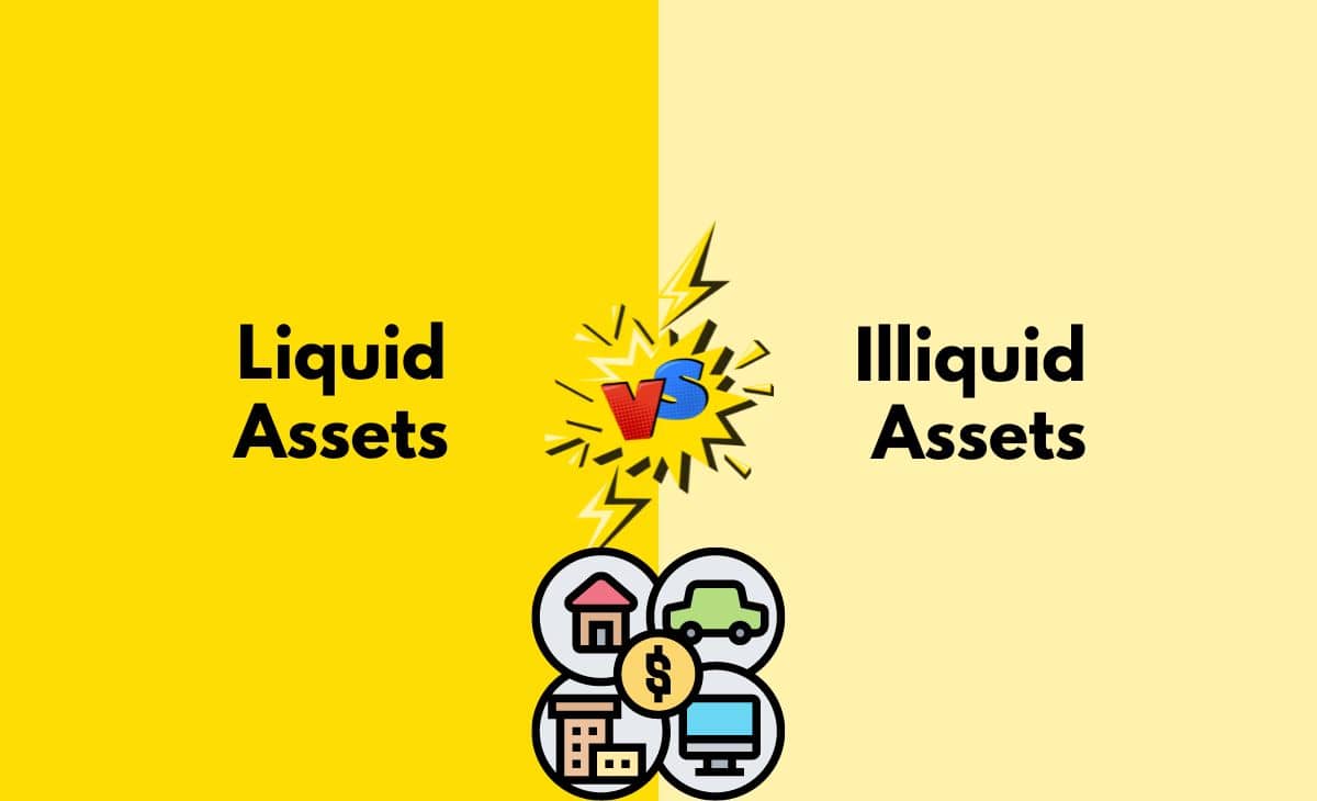 liquid-vs-illiquid-assets-what-s-the-difference-with-table