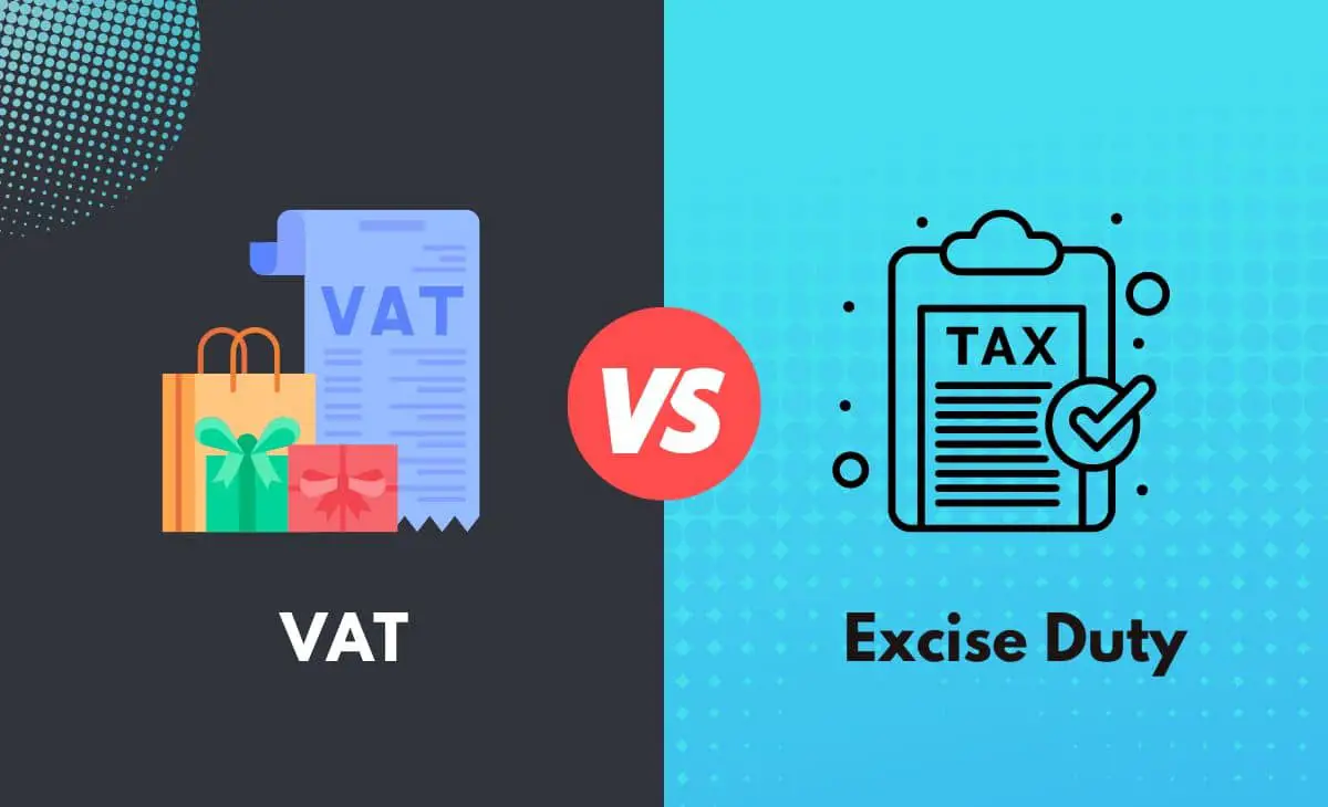 vat-vs-excise-duty-what-s-the-difference-with-table