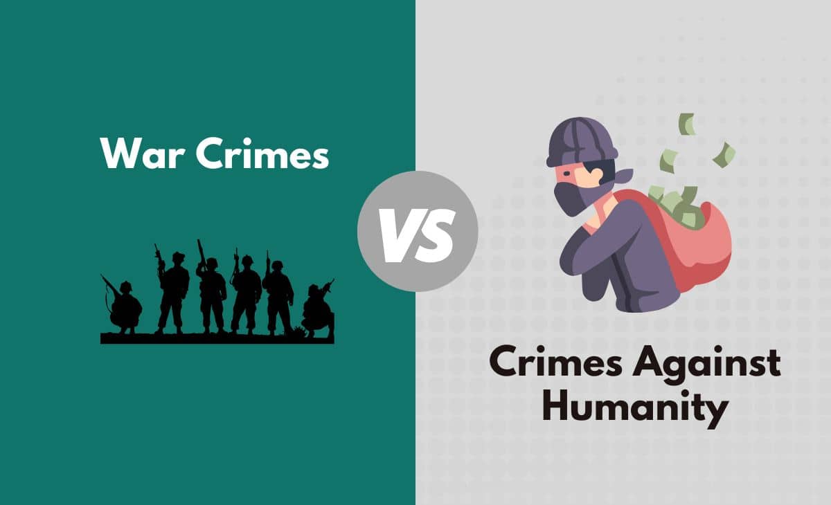 War Crimes Vs Crimes Against Humanity What s The Difference With Table 