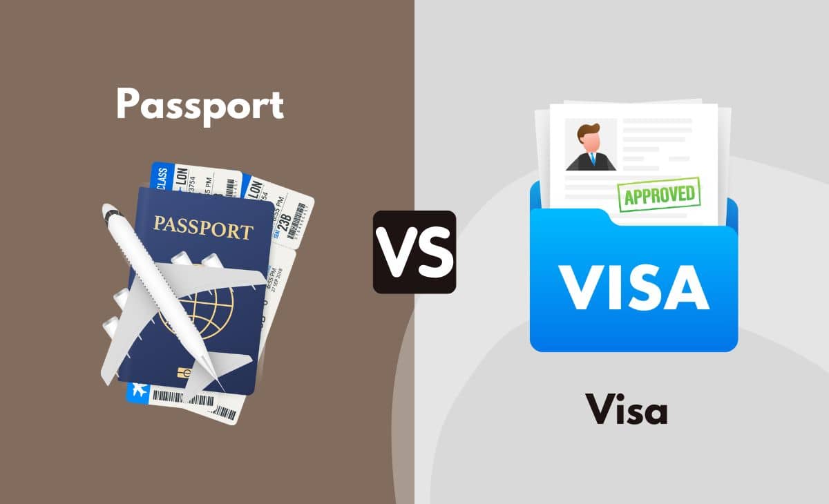 Passport Vs Visa Whats The Difference With Table 1015