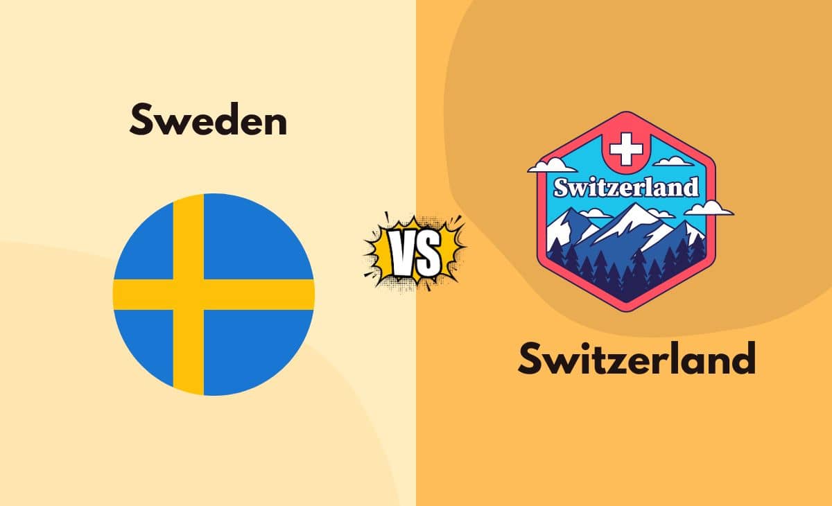 Sweden vs Switzerland - What's the Difference (With Table)