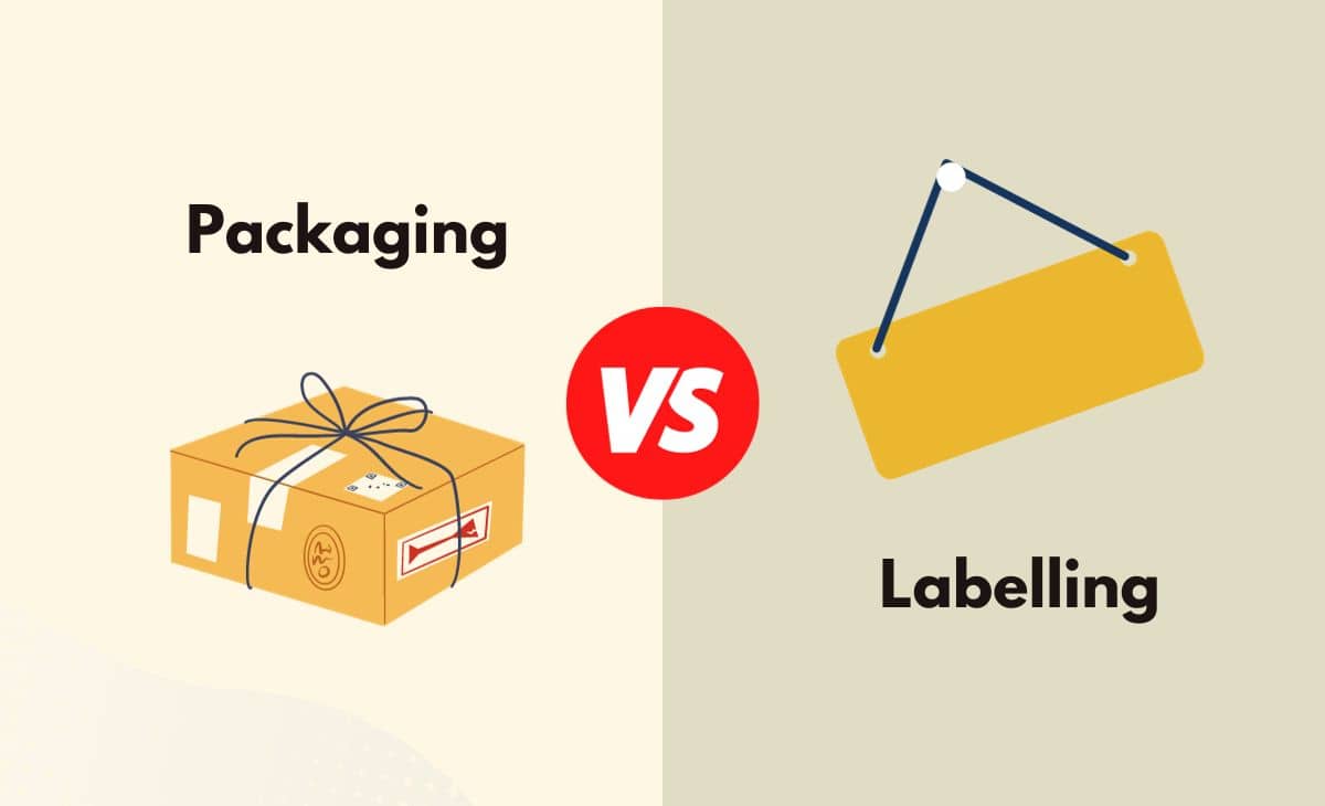Packaging vs. Labelling - What's the Difference (With Table)